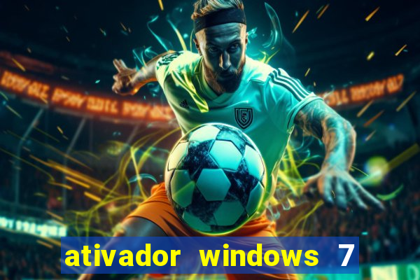 ativador windows 7 ultimate 64 bits download